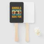 Éventail Les goules veulent juste s'amuser Design Halloween (Devant et derrière)