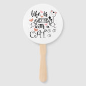 Éventail Life is Better With a Cat quote slogan (Dos)