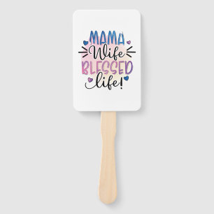 Éventail Mère Cadeau Mama Femme Bienheureuse Vie