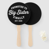 Éventail Promoted To Big Sister Finally 2026 Pregnancy Baby (Devant et derrière)