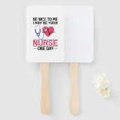 Éventail Soyez Gentil Pour Moi Je Pourrais Être Votre Infir (Devant et derrière)