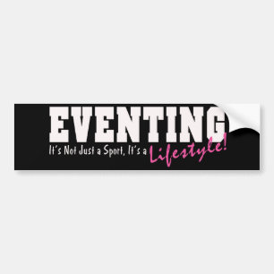 Eventing Lifestyle Bumpersticker