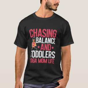 Evenwicht najagen en peuters yoga Moeder Leven Yog T-shirt