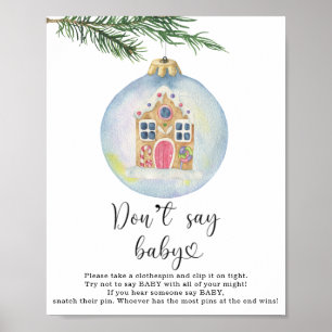 Evergreen branch - Niet zeggen baby spel Poster