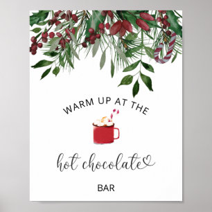 Evergreen Warm omhoog bij de Hot Chocolate bar Poster