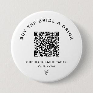 EVERLEIGH koopt de Bride A Drink Bachelorette QR Ronde Button 7,6 Cm