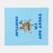 Every Day I'm Shufflin Fleece Blanket Deken (Voorkant (Horizontaal))