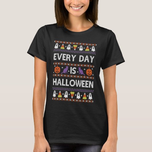 Every Day is Halloween  Ugly Sweater Style T-shirt (Voorkant)