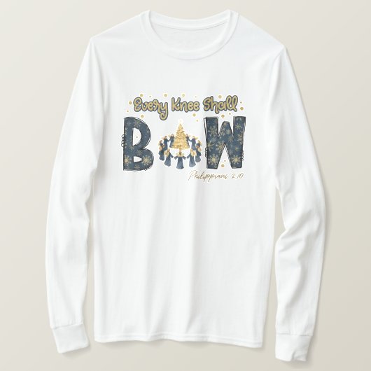 Every Knee Shall Bow T-shirt (Design voorkant)
