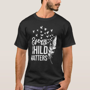 Every Orange Day Child Kindness Matter 2022 Anti B T-shirt