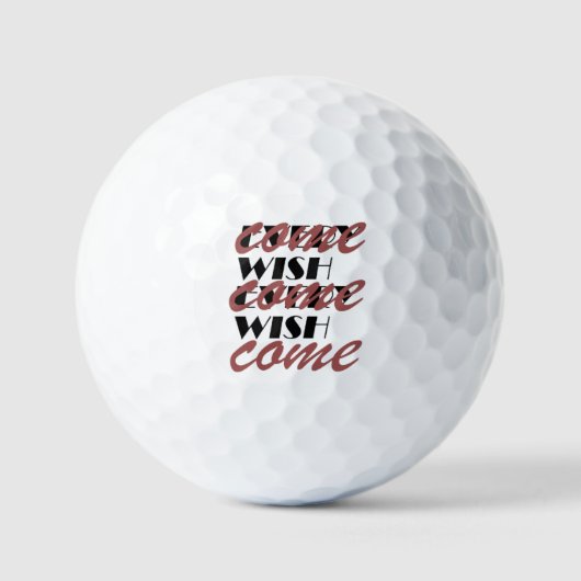 EVERY WISH COME  GOLFBALLEN (Voorkant)