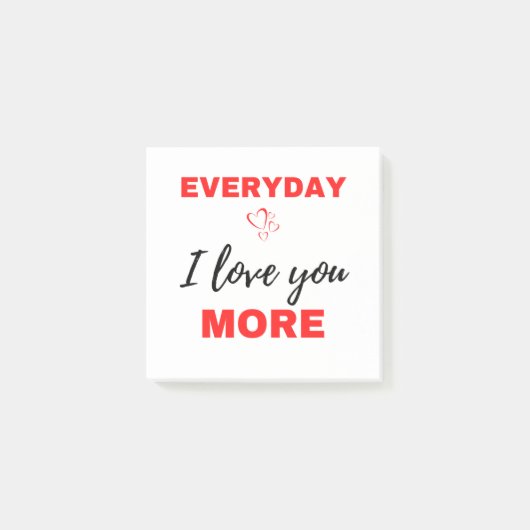 Everyday I Love You More Black Post-it® Notes (Voorkant)