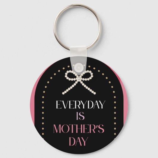 Everyday is Mothers Day Elegance Pink Bow Keychain (Voorkant)
