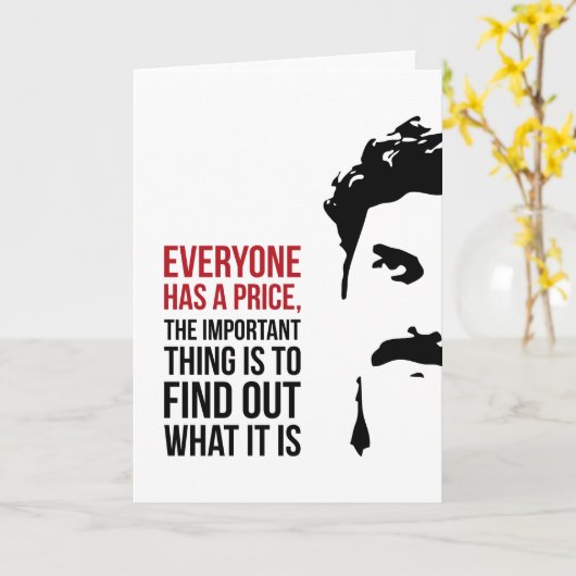 Everyone has a price kaart (Gele Bloem)