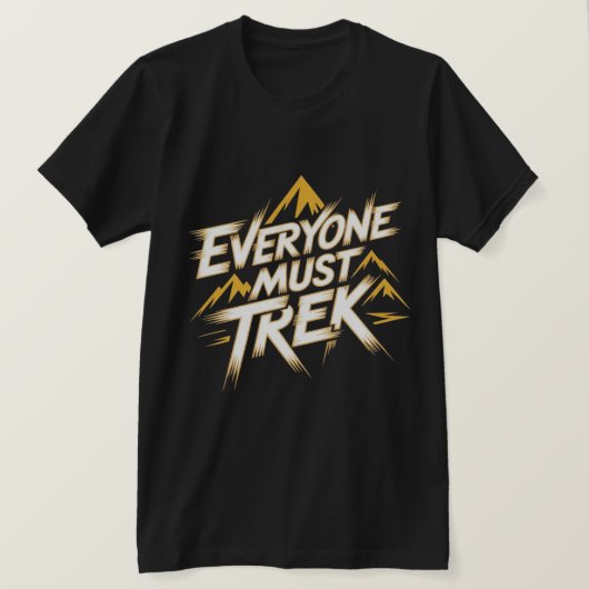 Everyone Must Trek Mountain Logo  T-shirt (Design voorkant)