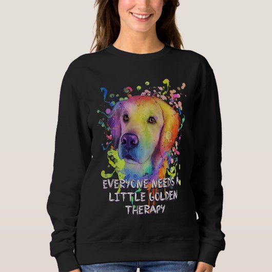 Everyone Needs Little Golden Therapy Golden Retrie Trui (Voorkant)