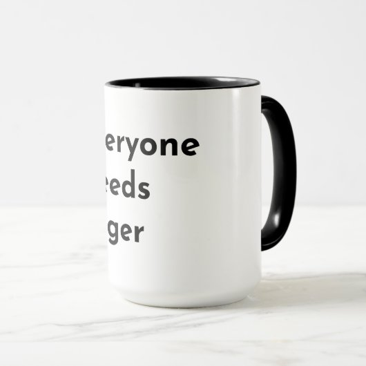 Everyone Needs Roger Support Mug (Devant droit)