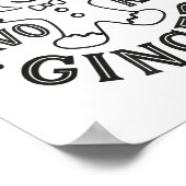 Everyone's Favorite Ginger T Funny Gingerbread Man Poster (Hoek)