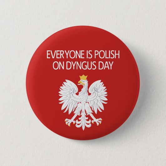 Everyone's Polish On Dyngus Day Button (Voorkant)