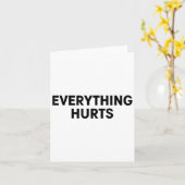 Everything Hurts Workout Strongman Muscle Training Kaart (Gele Bloem)