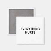 Everything Hurts Workout Strongman Muscle Training Magneet (Voorkant / Achterkant)