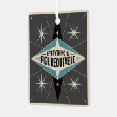 Everything Is Figureoutable Metalen Ornament (Voorkant links)