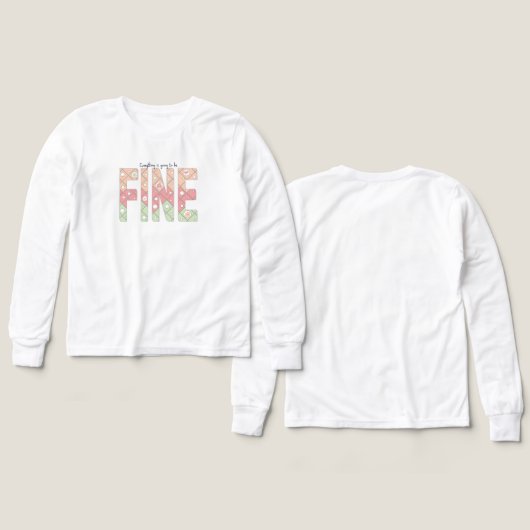 Everything Is Going To Be Fine Tri-Blend Shirts (Voorkant /achterkant)