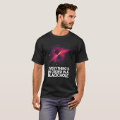 Everything's In Order In A Black Hole T-shirt (Voorkant volledig)