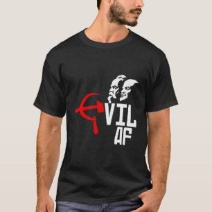 Evil Af Hammer Sickle Grappig Anti-Communistisch S T-shirt