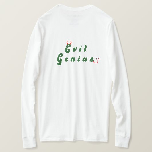 Evil Genius 2 Shirt (Design achterkant)