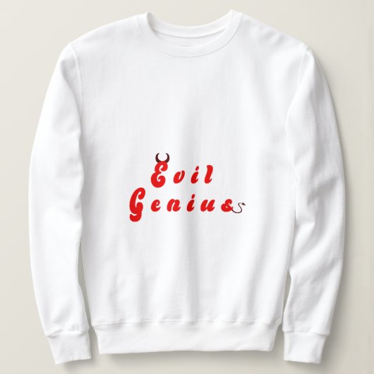 Evil Genius 3 Sweatshirt (Design devant)