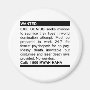 Evil Genius Ad Magneet