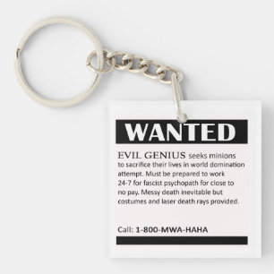 Evil Genius Gezochte advertentie Sleutelhanger
