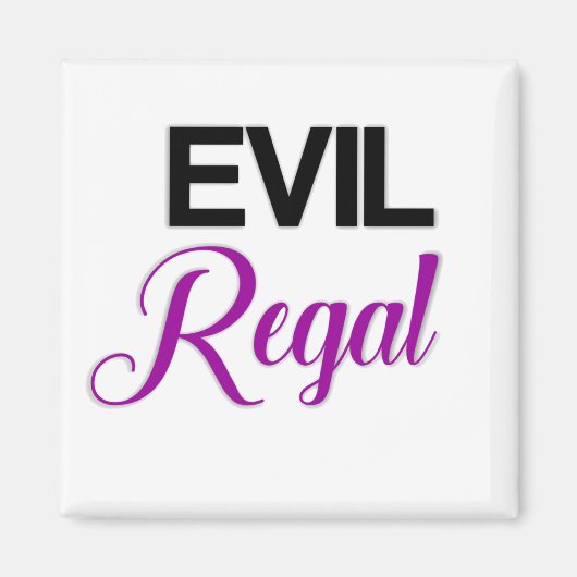 Evil Regal Magnet Magneet (Voorkant)
