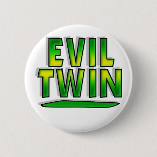 Evil Twin Ronde Button 5,7 Cm