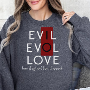 Evil's Red Schakel uit voor Love White T-shirt