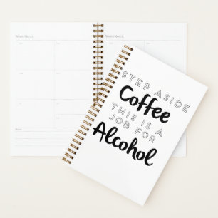 Évitez Le Café C'Est Un Travail Pour L'Alcool