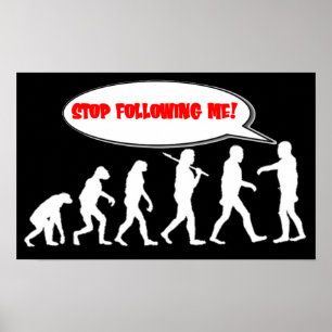 Evolutie/Creatiestop na mij Poster