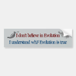 Evolutie is ware Bumpersticker