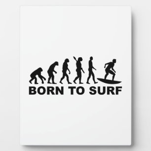 Evolution Surfing Born to surf Fotoplaat