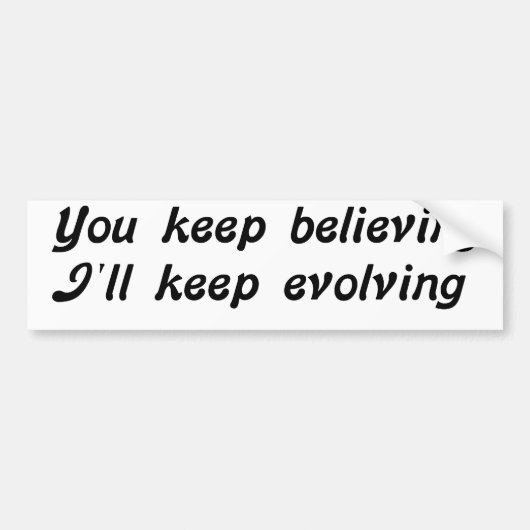 Evolving Bumpersticker (Voorkant)