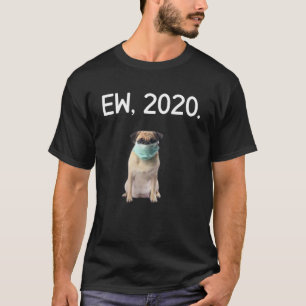 EW 2020 Grappige Quarantaine Honden Gezichtsmasker T-shirt