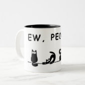 "Ew, les gens — Mug de chat drôle" (Devant gauche)