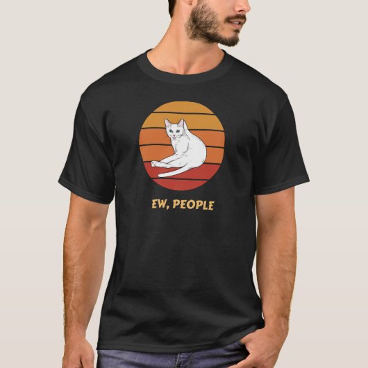 Ew, Les Gens T-Shirt Funny Chat Introverceaux (Devant)
