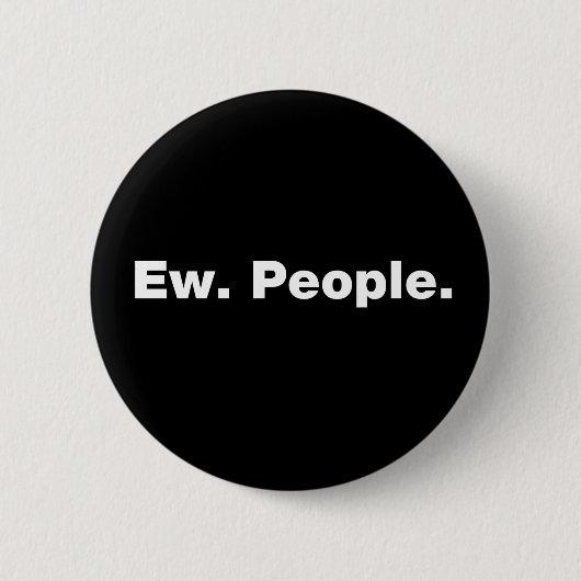 Ew. Mensen. Ronde Button 5,7 Cm (Voorkant)