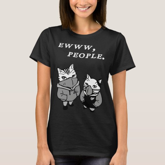 Ew People  Cat  Introvert T-shirt (Voorkant)