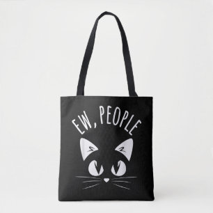 EW, PEOPLE T-shirt Grappige Kat Anti-Sociaal Intro Draagtas