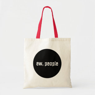 Ew, sac fourre-tout drôle à personnes