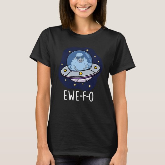 Ewe-F-O Funny UFO Pun Dark BG T-shirt (Voorkant)