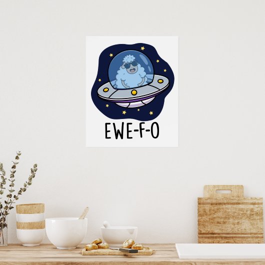 Ewe-F-O Funny UFO Pun Poster (Keuken)